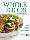 Cover image for The Whole Foods Cookbook